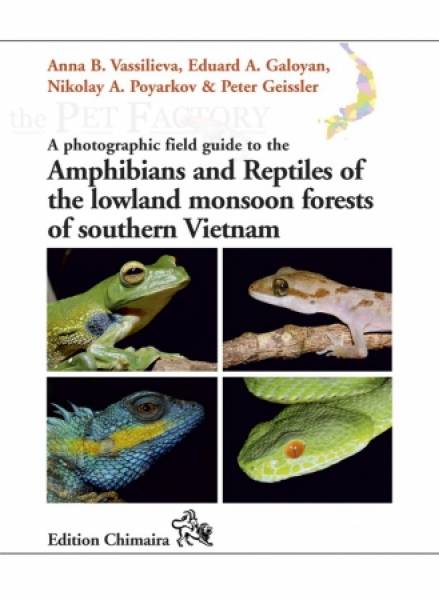 Amphibians and Reptiles of Southern Vietnam